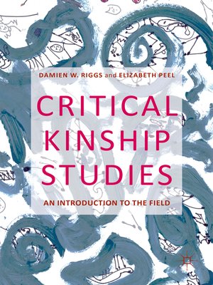 cover image of Critical Kinship Studies
